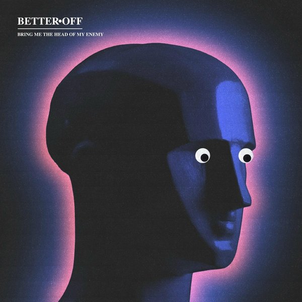 Bring Me the Head of My Enemy cover