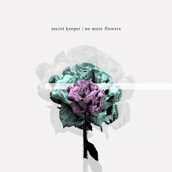 No More Flowers (feat. Kelsey Grey) cover