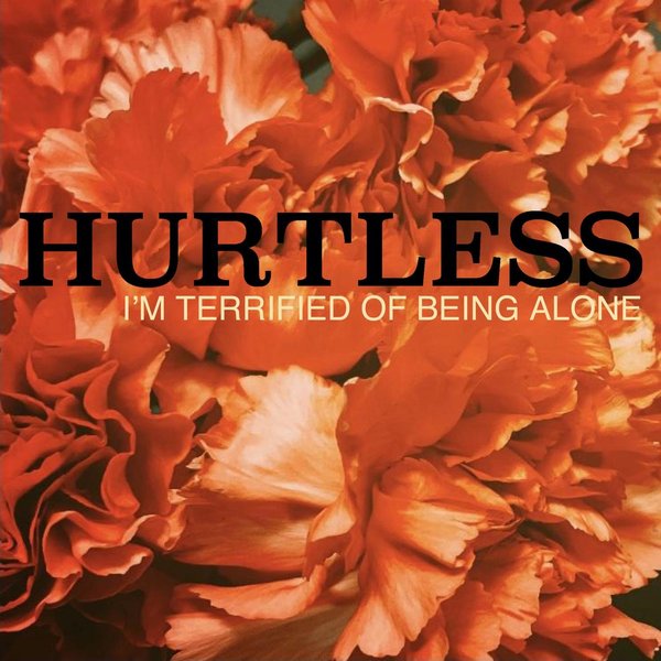 I'm Terrified of Being Alone cover