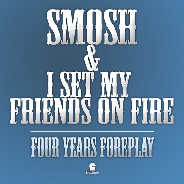 Four Years Foreplay cover