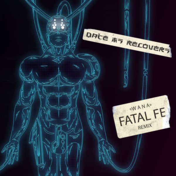 Wana (Fatal FE Remix) cover