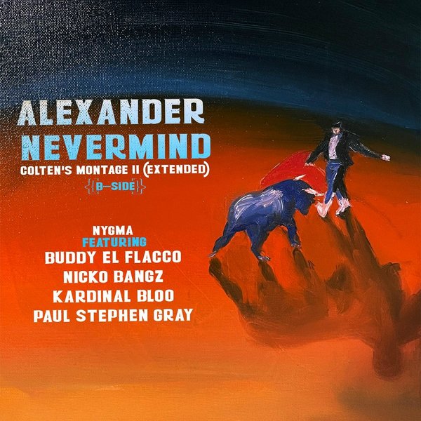 Colten's Montage II (Extended) - [Alexander Nevermind B-Side] cover