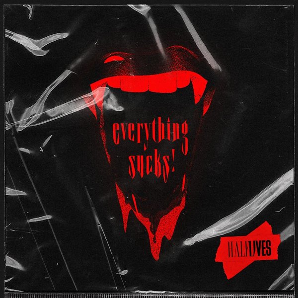 EVERYTHING SUCKS! cover